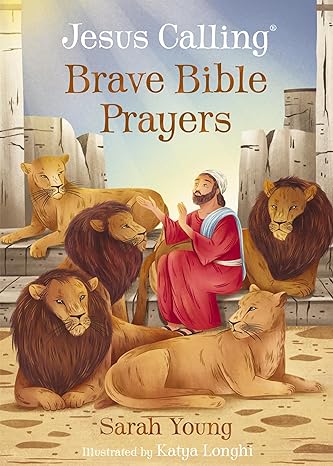 Jesus Calling Brave Bible Prayers 